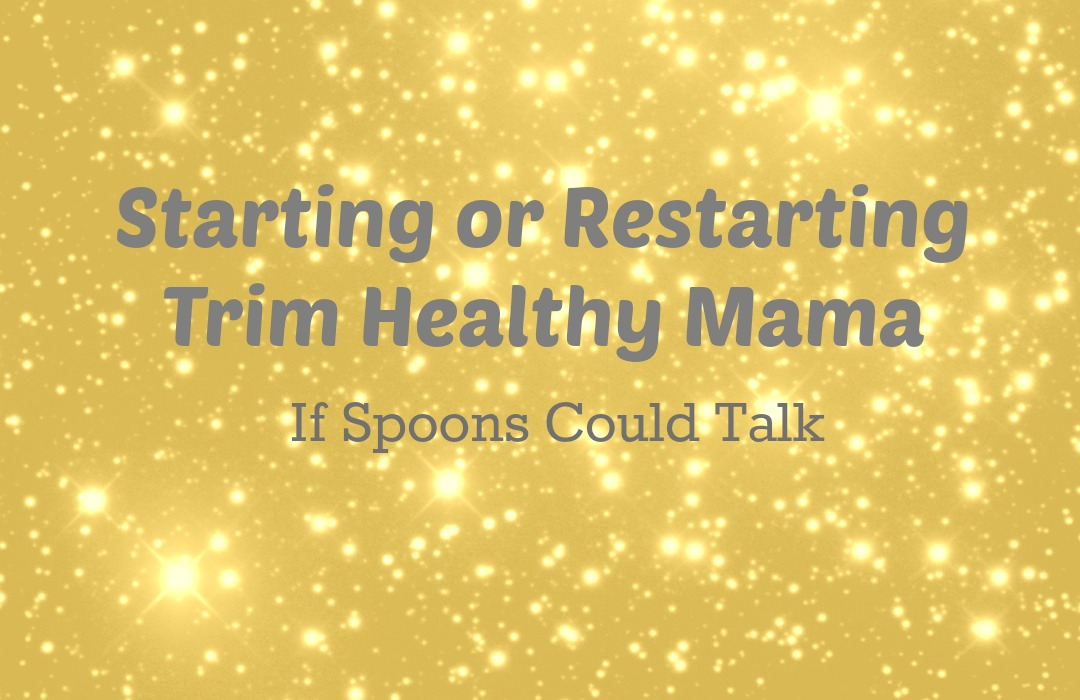 Are you wanting to start Trim Healthy Mama or do you need to get back on plan after the holidays? Here are tips that will help you reset your body and get on the right track.